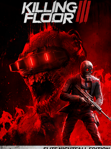 Killing Floor 3 Elite Nightfall Edition PC