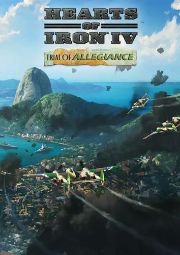 Hearts of Iron IV: Trial of Allegiance – DLC PC